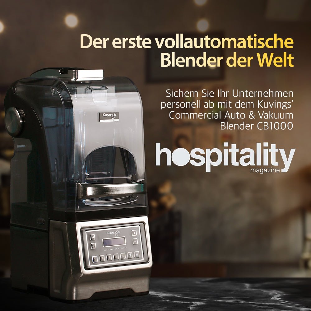 [ Hospitality Magazin ] Der erste vollautomatische Blender der Welt - Kuvings Deutschland