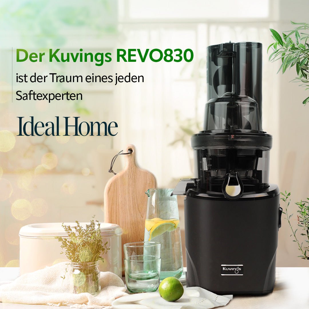 [ Ideal Home UK ] Der Kuvings REVO830 ist der Traum eines jeden Saftexperten - Kuvings Deutschland